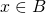 Rendered by QuickLaTeX.com x\in B