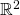 Rendered by QuickLaTeX.com \mathbb{R}^2