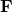 Rendered by QuickLaTeX.com {\bf F}