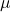 Rendered by QuickLaTeX.com \mu