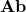 {\bf Ab}