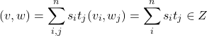 \[(v,w)=\sum_{i,j}^n s_it_j(v_i,w_j)=\sum_i^ns_it_j\in Z\]