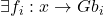 \exists f_i:x\to Gb_i