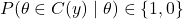 P(\theta\in C(y)\mid \theta)\in\{1,0\}