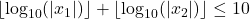 \lfloor \log_{10}(|x_1|) \rfloor+\lfloor\log_{10}(|x_2|)\rfloor\leq 10